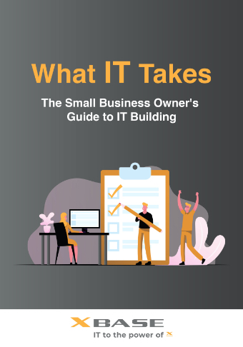 LD-XBASE-Technologies-What-IT-Takes-The-Small-Business-Owners-Guide-to-IT-Building-Cover
